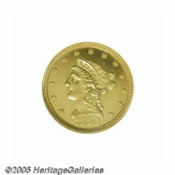 1884 $2 1/2 PR67 Deep Cameo NGC. In addition to m