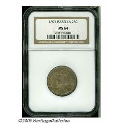 1893 25C Isabella Quarter MS64 NGC. A thick mixtu
