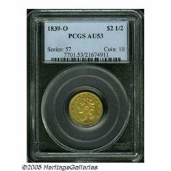 1839-O $2 1/2 AU53 PCGS. High Date, Wide Fraction