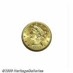 1885 $5 MS65 NGC. This is one of the better examp