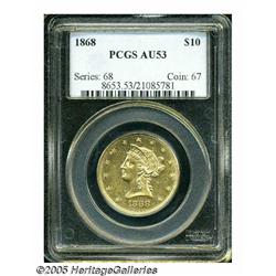 1868 $10 AU53 PCGS. A lightly worn example that i