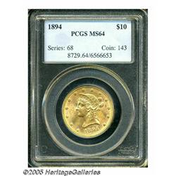 1894 $10 MS64 PCGS. Lovely orange surfaces altern