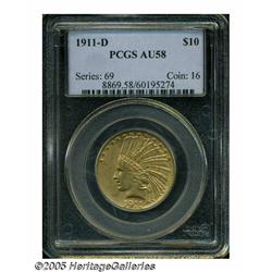 1911-D $10 AU58 PCGS. An elusive issue both from 