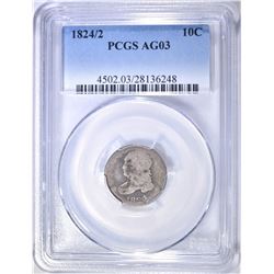 1824/2 BUST DIME PCGS AG-3
