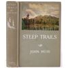 Image 1 : Steep Trails by John Muir First Edition c 1918