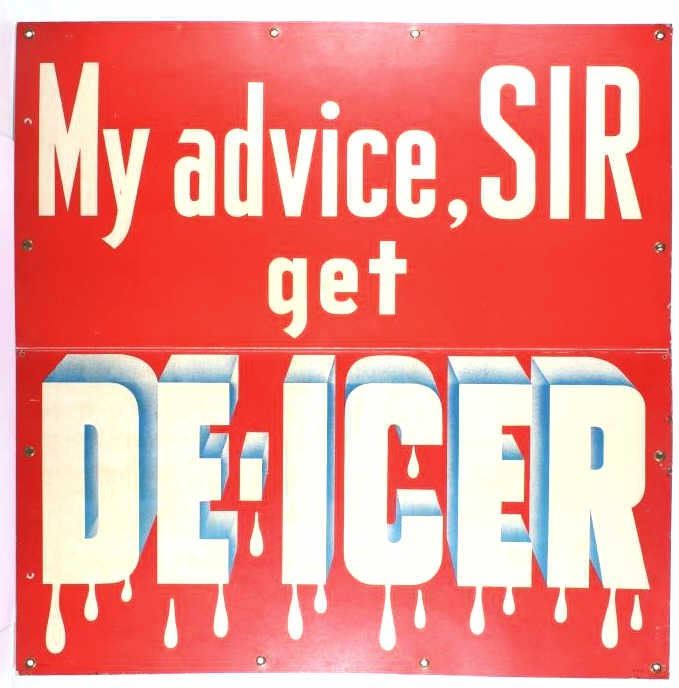 My Advice Get DeIcer Cardboard Advertising Sign