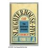 Image 1 : Kurt Vonnegut Jr. -- "Slaughterhouse-Five," Signe
