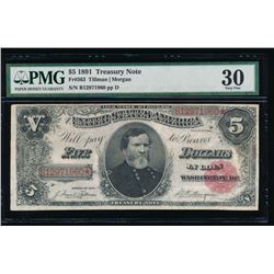 1891 $5 Treasury Note PMG 30