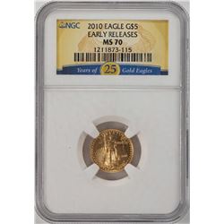 2010 $5 American Gold Eagle Coin NGC MS70 Early Releases