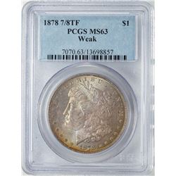 1878 7/8TF $1 Morgan Silver Dollar Coin PCGS MS63 Weak Nice Toning
