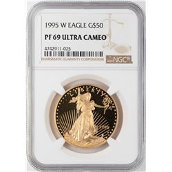 1995-W $50 Proof American Gold Eagle NGC PF69 Ultra Cameo