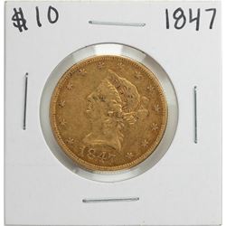 1847 $10 Liberty Head Eagle Gold Coin