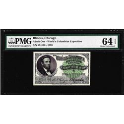 1893 World's Columbian Exposition Ticket Lincoln PMG Choice Uncirculated 64EPQ