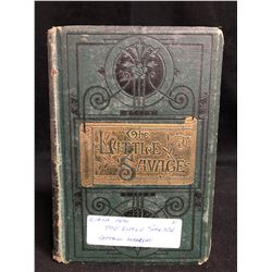 CIRCA 1890 "THE LITTLE SAVAGE" (CAPTAIN MARRYAT) BOOK