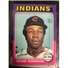 Image 1 : 1975 Topps #580 Frank Robinson