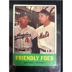 1963 Topps Duke Snider & Gil Hodges FRIENDLY FOES #68