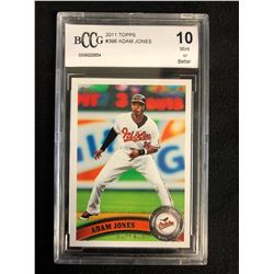 2011 TOPPS #396 ADAM JONES (10 MINT OR BETTER)