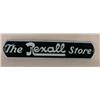 Image 1 : Porcelain 1 sided sign (The Rexall Store)