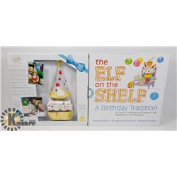 LOT OF TWO NEW THE ELF ON THE SHELF: A BIRTHDAY