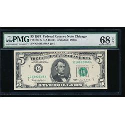 1963 $5 Chicago Federal Reserve Note PMG 68EPQ