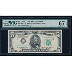 1950E $5 San Francisco Federal Reserve Note PGM 67EPQ