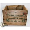 VINTAGE BROOKFIELD CREAMERY BUTTER WOOD CRATE