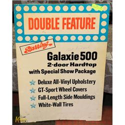 1964 FORD GALAXY 500 FASTBACK DEALER DISPLAY SIGN.