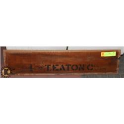 1915 T. EATON CO. WOOD STORE SIGN-HAS CRACK