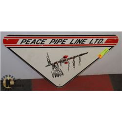 VINTAGE PEACE PIPE LINE LTD METAL SIGN