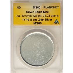 Blank Planchet American Silver Eagle Coin ANACS MS60