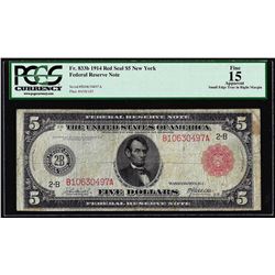 1914 $5 Federal Reserve Note New York Red Seal Fr.833b PMG Fine 15 Apparent