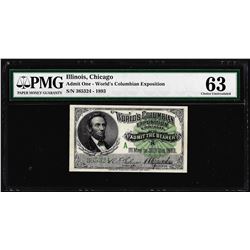 1893 World's Columbian Exposition Ticket Lincoln PMG Choice Uncirculated 63