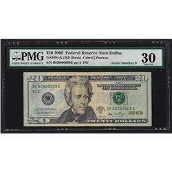 Serial Number 9 - 2006 $20 Federal Reserve Note Dallas Fr.2094-K PMG Very Fine 30