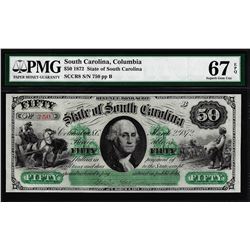 1872 $50 State of South Carolina Obsolete Note PMG Superb Gem Uncirculated 67EPQ