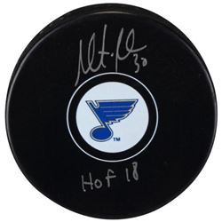 Martin Brodeur Signed Blues Logo Hockey Puck Inscribed "HOF 2018" (Fanatics Hologram)