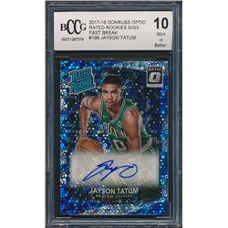 2017-18 Donruss Optic Rated Rookies Signatures Fast Break #198 Jayson Tatum (BCCG 10)
