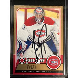CAREY PRICE SIGNED O-PEE-CHEE HOCKEY CARD