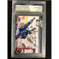 2010 UPPER DECK #12 MASON RAYMOND AUTHENTIC AUTO HOCKEY CARD