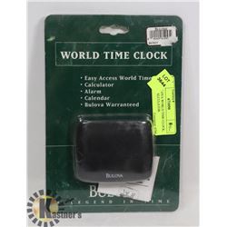 NEW BULOVA WORLD TIME CLOCK, ALARM, CALCULATOR