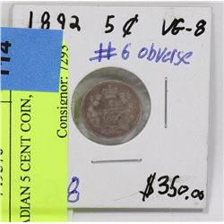 1892 CANADIAN 5 CENT COIN, KEY DATE.