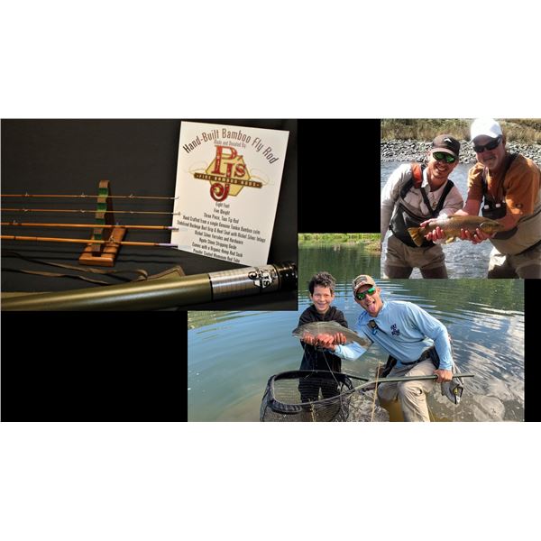 Fly Fishing Trip, Custom Bamboo Fly Rod, and Kips Gift Certificate