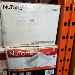 2 NEW NUTONE 763 AND VENTILATION FANS W/ LIGHT