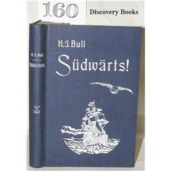 Bull, H. J.  SUDWARTS! DIE EXPEDITION VON 1893-18