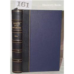 Bull, H. J.  THE CRUISE OF THE ANTARCTIC TO THE 