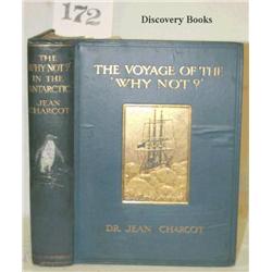 Charcot, Jean.  THE VOYAGE OF THE WHY NOT? IN TH