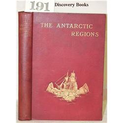 Fricker, Dr. Karl.  THE ANTARCTIC REGIONS.  Londo