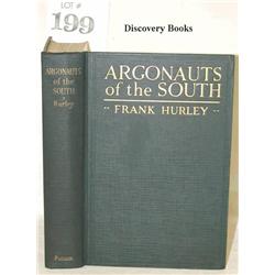 Hurley, Frank.  ARGONAUTS OF THE SOUTH. BEING A N