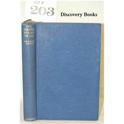 Joyce, Ernest E. M.  THE SOUTH POLAR TRAIL ..... 