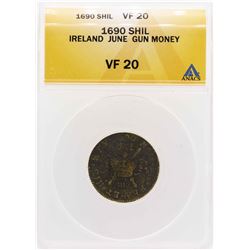 1690 Ireland June Gun Money Shilling Coin ANACS VF20