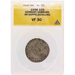 1598 German-Hamburg AR Doppelschilling Coin ANACS VF30